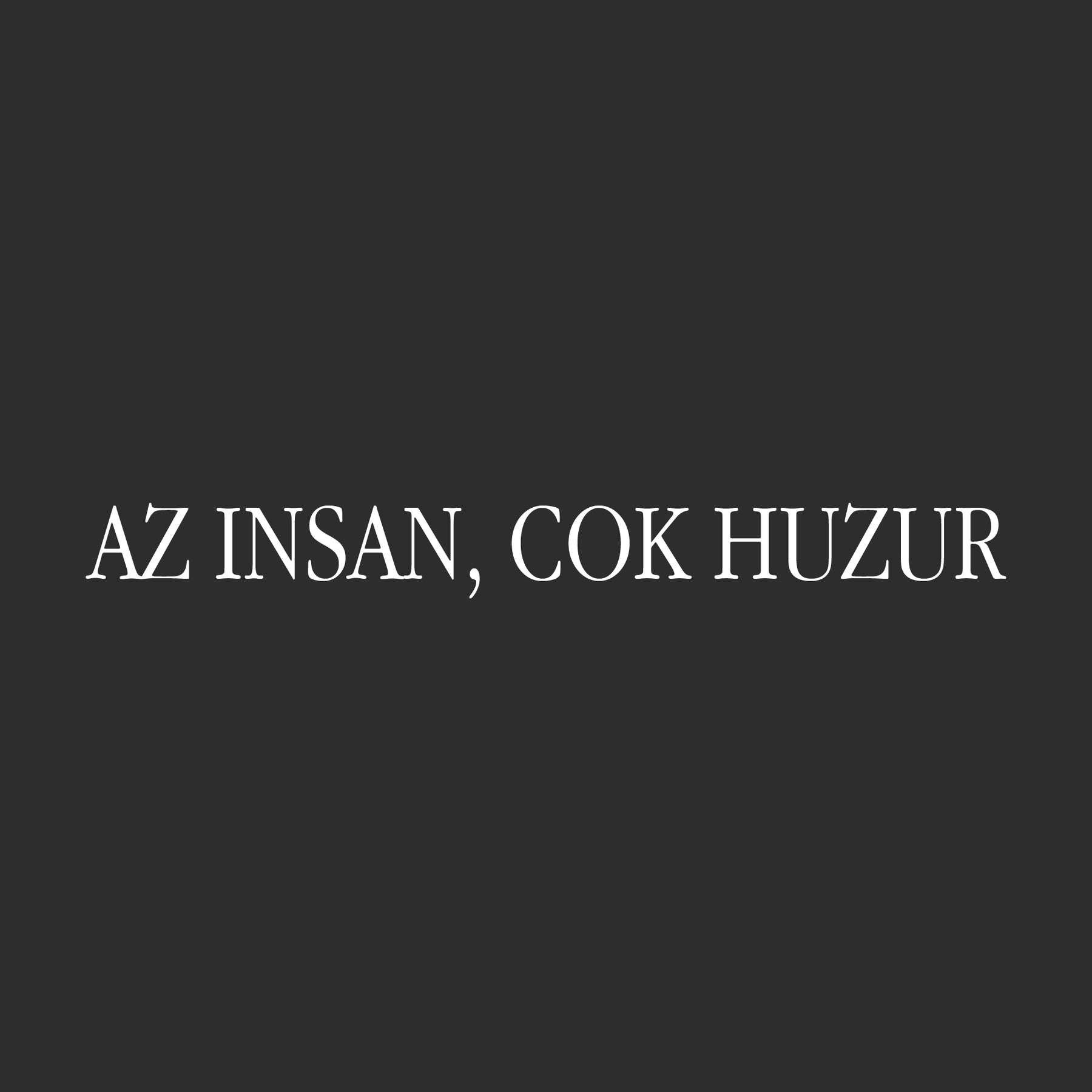 Az insan, cok huzur (27cm breite)