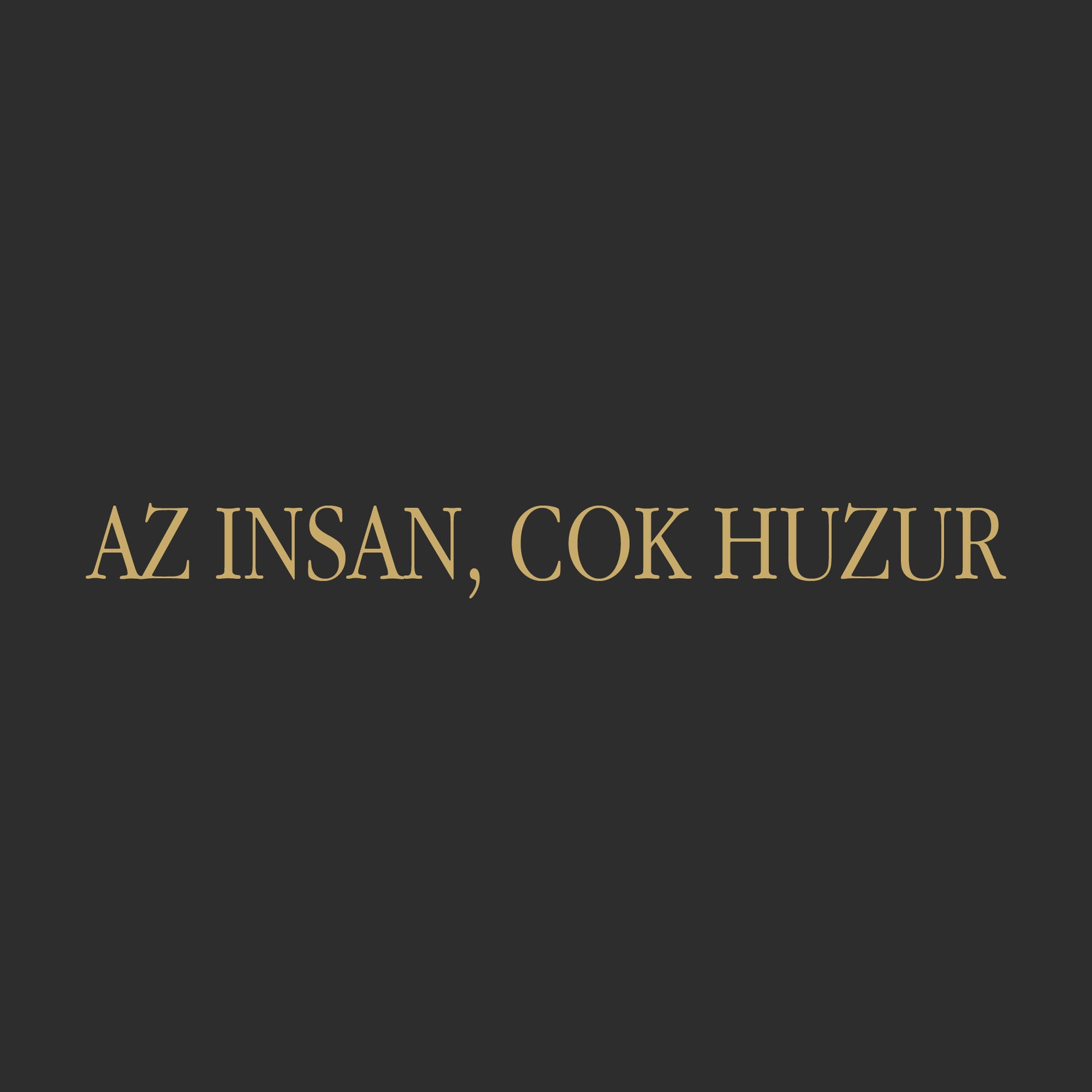 Az insan, cok huzur (27cm breite)
