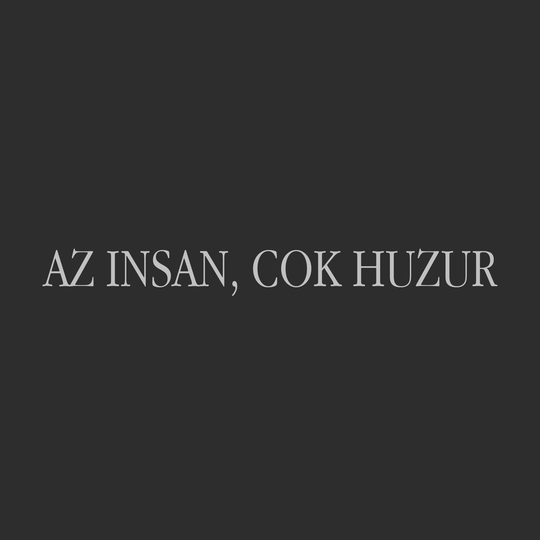 Az insan, cok huzur (27cm breite)