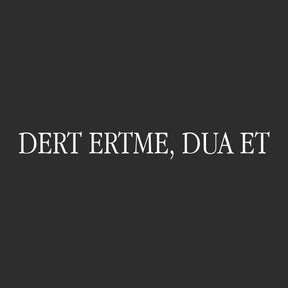 Dert etme, Dua et (26cm breite)