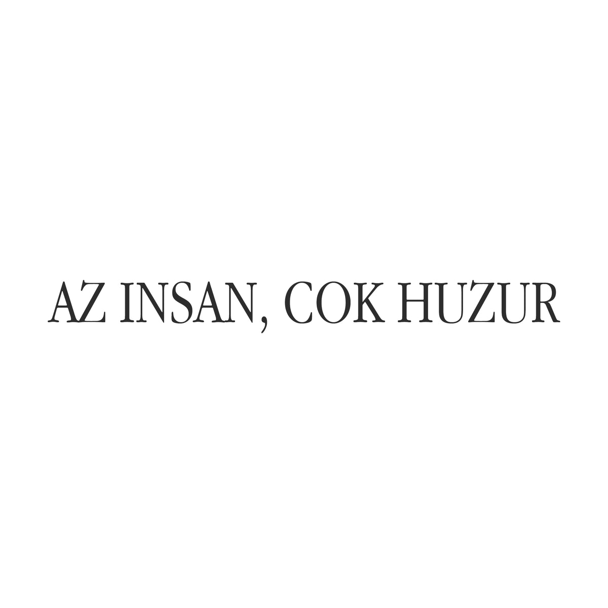 Az insan, cok huzur (27cm breite)